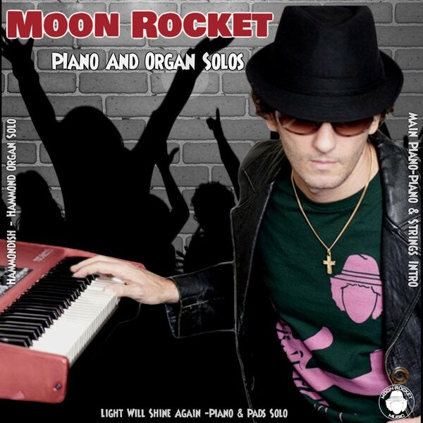 Moon Rocket - Piano And Organ Solos / Moon Rocket Music