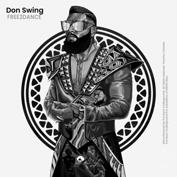 Don Swing - FREE2DANCE / Purveyor Underground