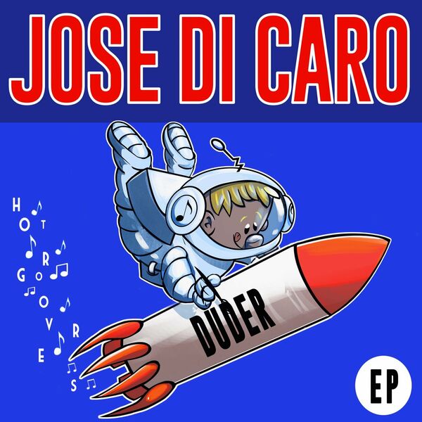 Jose Dicaro - Harlock / HOT GROOVERS