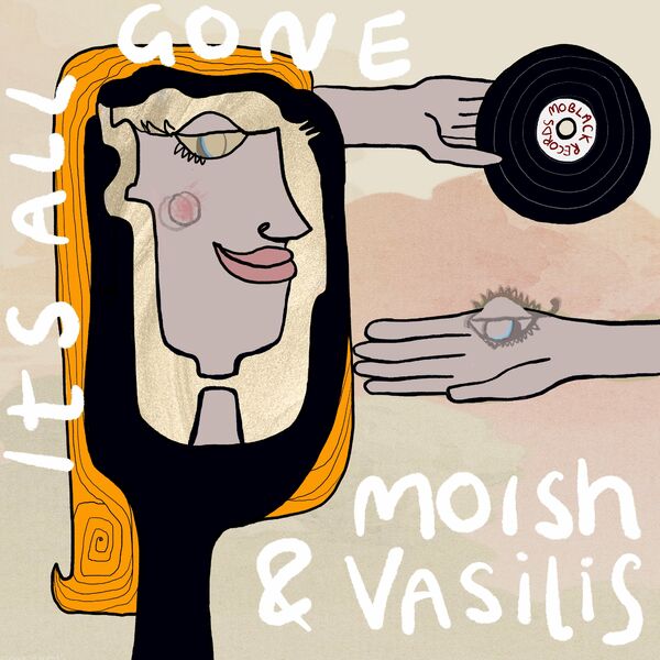 MoIsh & Vasilis - Its All Gone / MoBlack Records