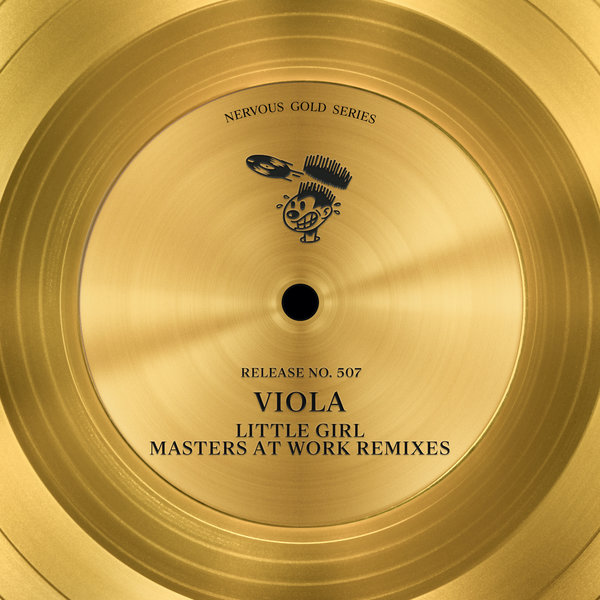 Viola - Little Girl (Masters At Work Remixes) / Nervous