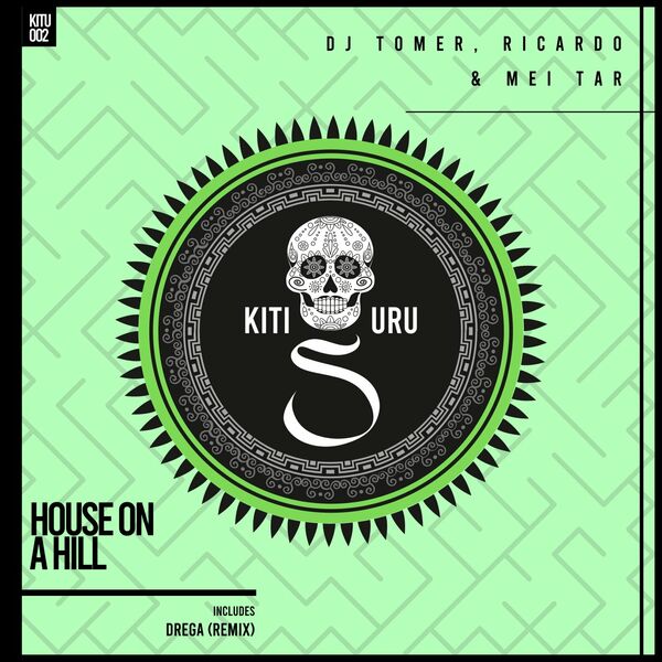DJ Tomer, Ricardo, Mei Tar - House on a Hill / Kitisuru