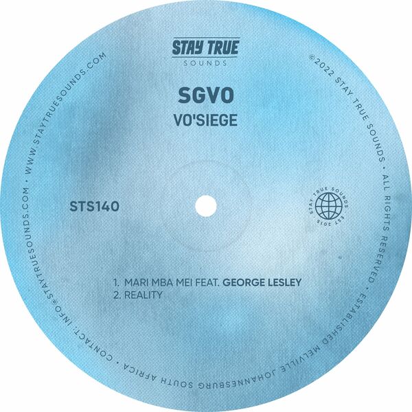 SGVO - VO'SIEGE EP / Stay True Sounds