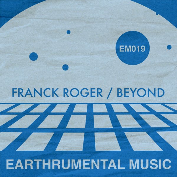 Franck Roger - Beyond / Earthrumental Music
