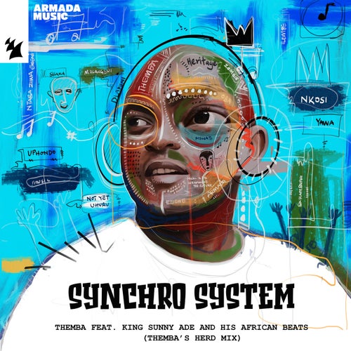His African Beats, THEMBA (SA), King Sunny Ade - Synchro System (THEMBA's Herd Mix) / Armada Music