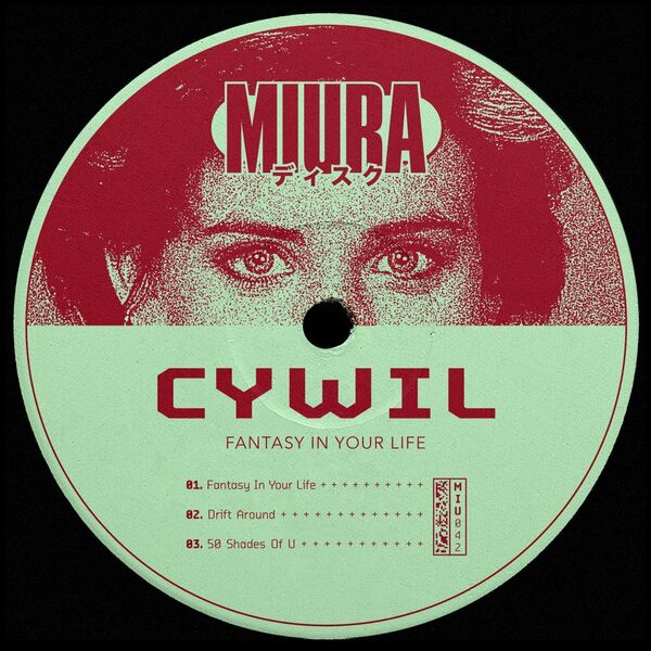 Cywil - Fantasy In Your Life / Miura Records