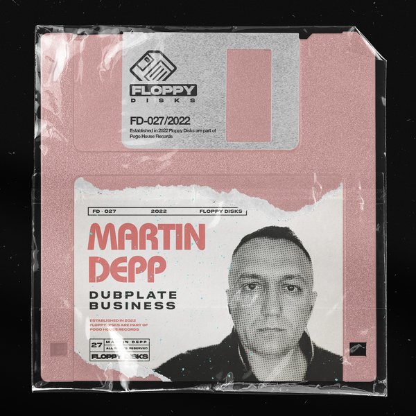 Martin Depp - Dubplate Business / Floppy Disks