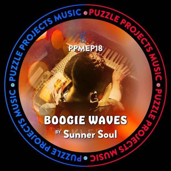 Sunner Soul - Boogie Waves / PuzzleProjectsMusic