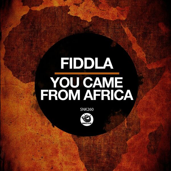 Fiddla - You Came From Africa / Sunclock