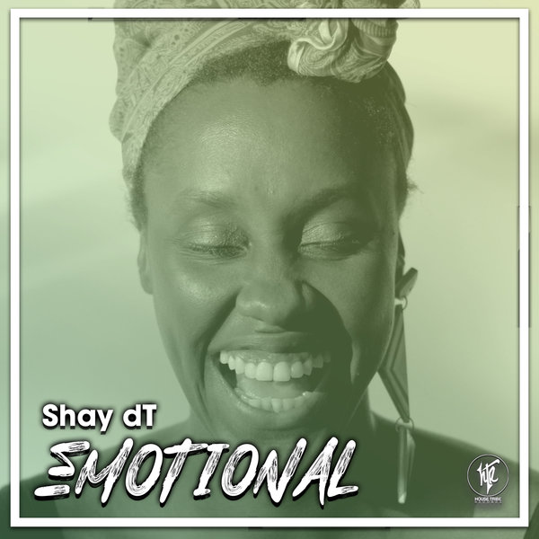 Shay dT - Emotional / House Tribe Records