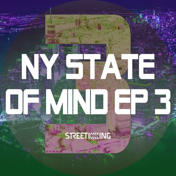 VA - NY State Of Mind EP 3 / Street King
