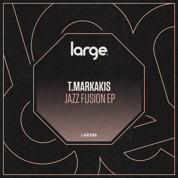 T.Markakis - Jazz Fusion EP / Large Music