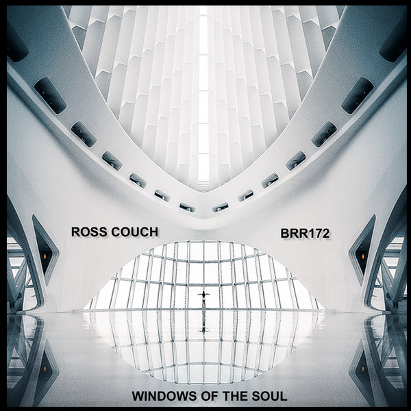 Ross Couch - Windows Of The Soul / Body Rhythm