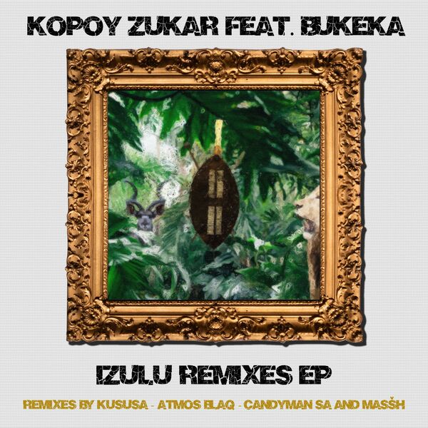 Kopoy Zukar - Izulu Remixes / Gumz Muzic