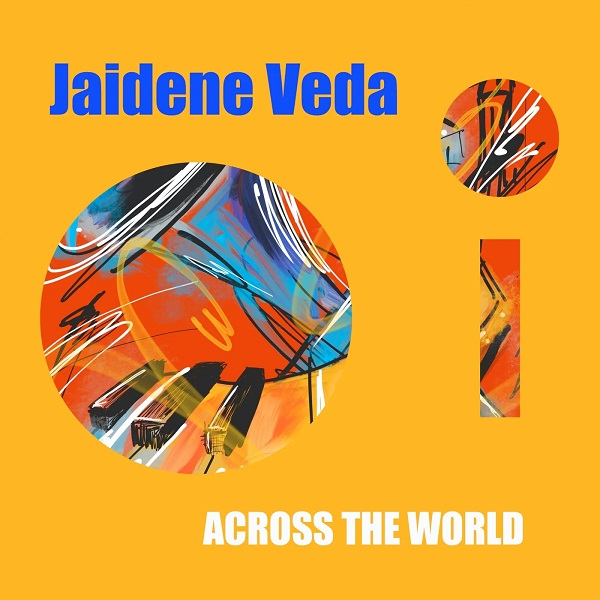 Jaidene Veda - Across The World / Midnight Fashion