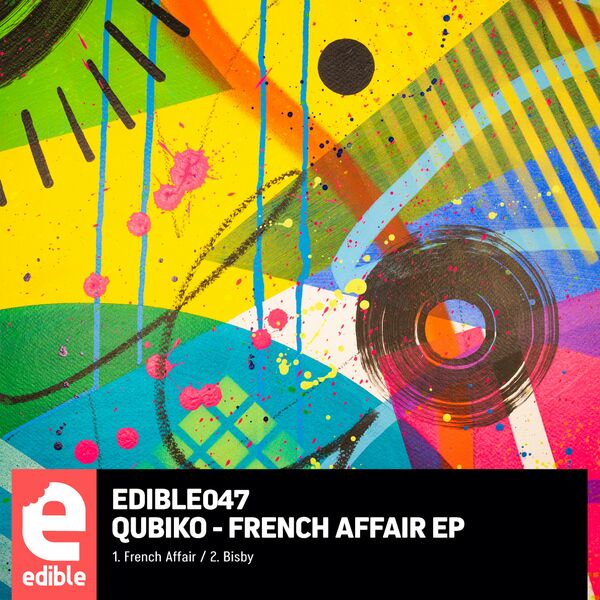 Qubiko - French Affair EP / Edible