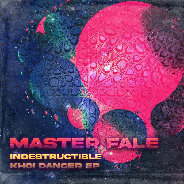 Master Fale - Indestructible Khoi Dancer EP / Master Fale Music