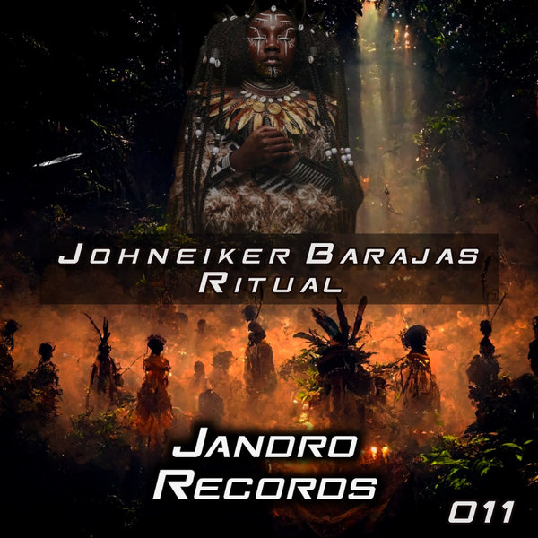 Johneiker Barajas - Ritual (Original Mix) / Jandro Records