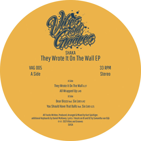 Shaka - They Wrote It on the Wall / Vibes and Grooves