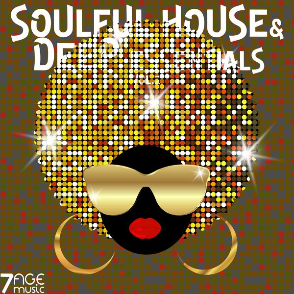 VA - Soulful House & Deep Essentials, Vol.2 / 7AGE Music