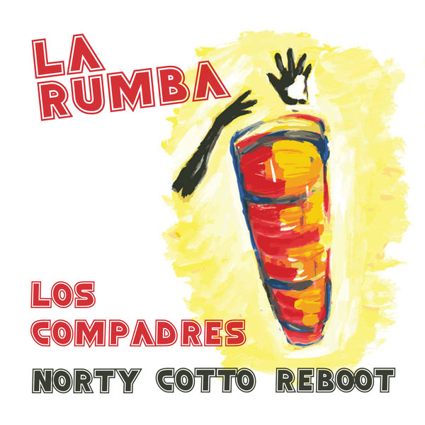 Los Compadres - La Rumba / Cutting Records