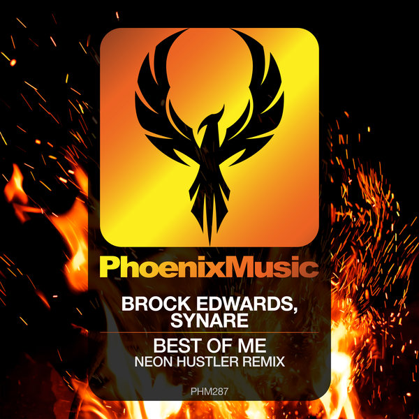 Brock Edwards, Synare - Best Of Me (Neon Hustler Remix) / Phoenix Music