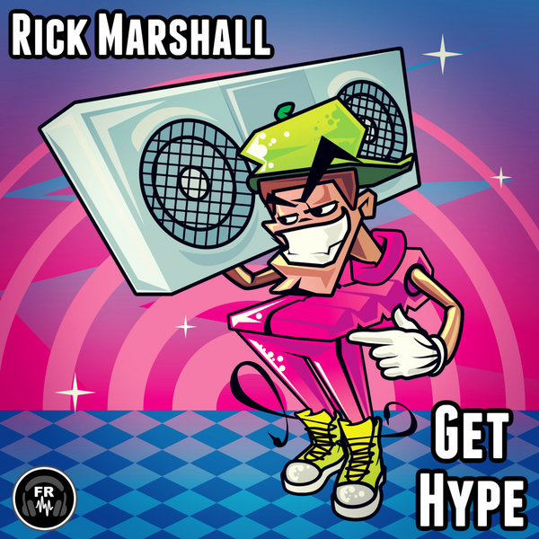 Rick Marshall - Get Hype / Funky Revival