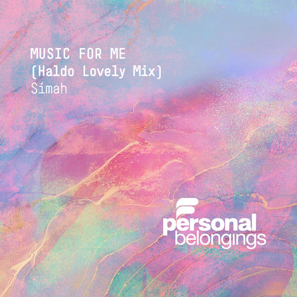 Simah - Music For Me / Personal Belongings