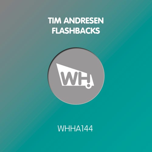 Tim Andresen - Flashbacks / What Happens