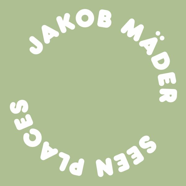 Jakob Mader - Seen Places / Frank Music