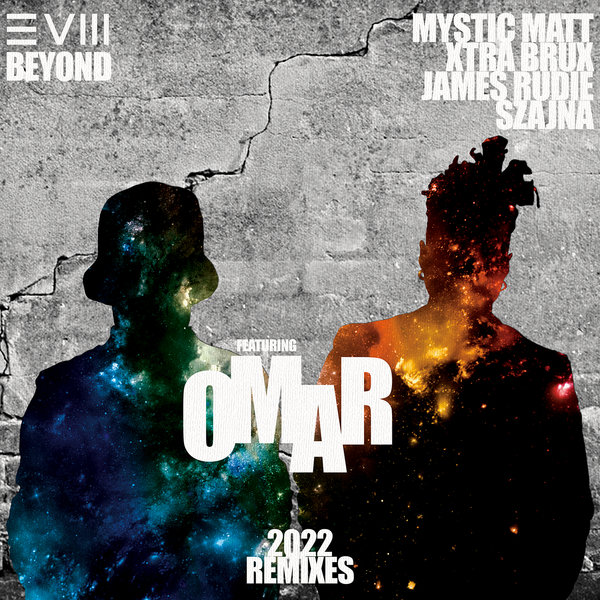 EVM128 ft Omar - Beyond (2022 Remixes) / Studio Rockers