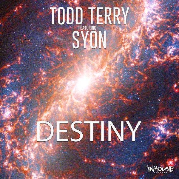 Todd Terry, Syon - Destiny / Inhouse