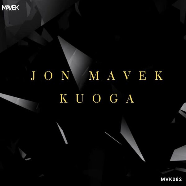 Jon Mavek - Kuoga / Mavek Recordings