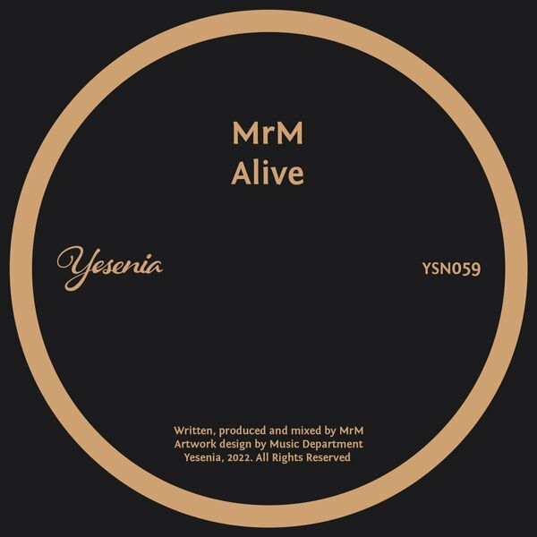 Mrm - Alive / Yesenia