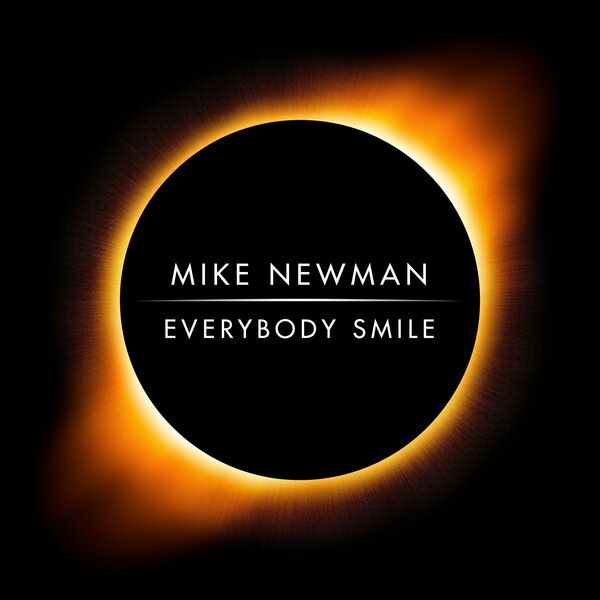 Mike Newman - Everybody Smile / Inspirational Recordings