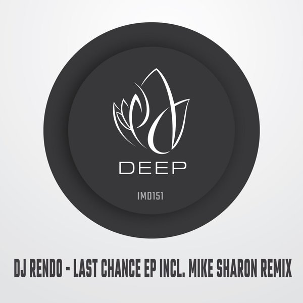 DJ Rendo - Last Chance EP / Innocent Music