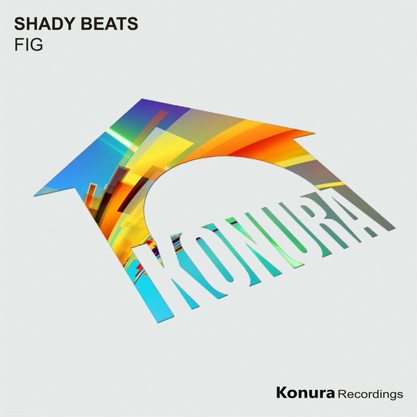 Shady Beats - Fig / Konura Recordings
