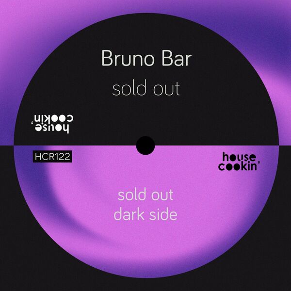 Bruno Bar - Sold Out / House Cookin Records