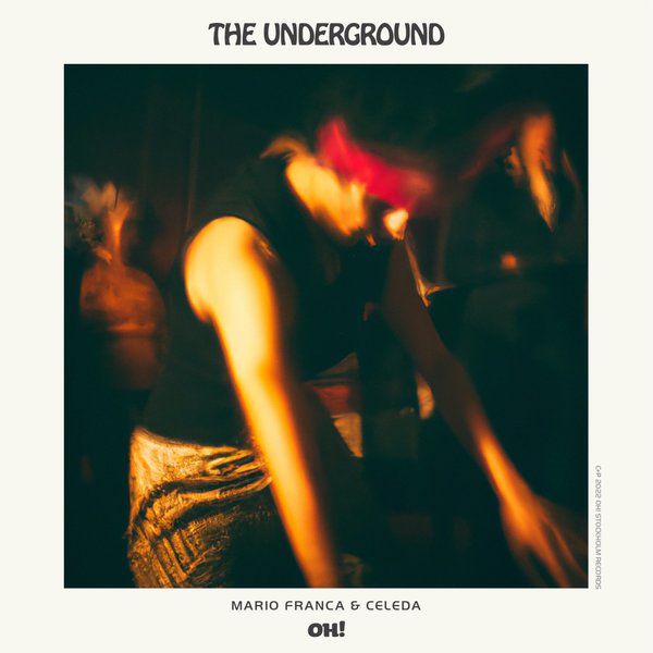 Mario Franca - The Underground / Oh! Records Stockholm