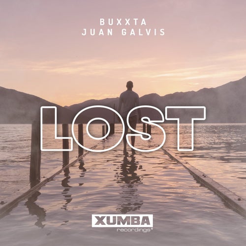 Juan Galvis, Buxxta - Lost / Xumba Recordings
