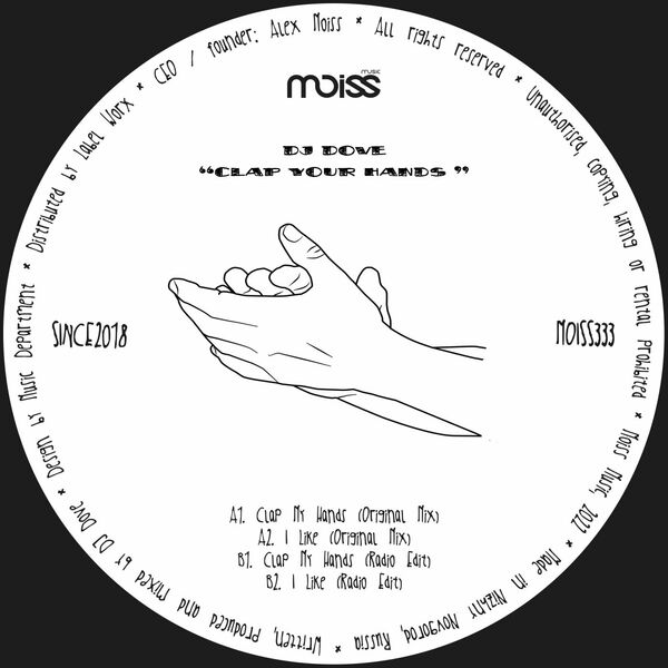 DJ Dove - Clap My Hands / Moiss Music