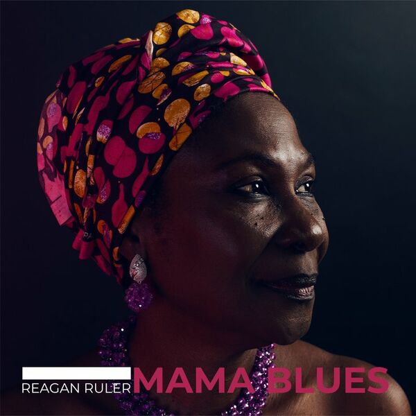 Reagan Ruler - Mama Blues / Sunset Elevation Records