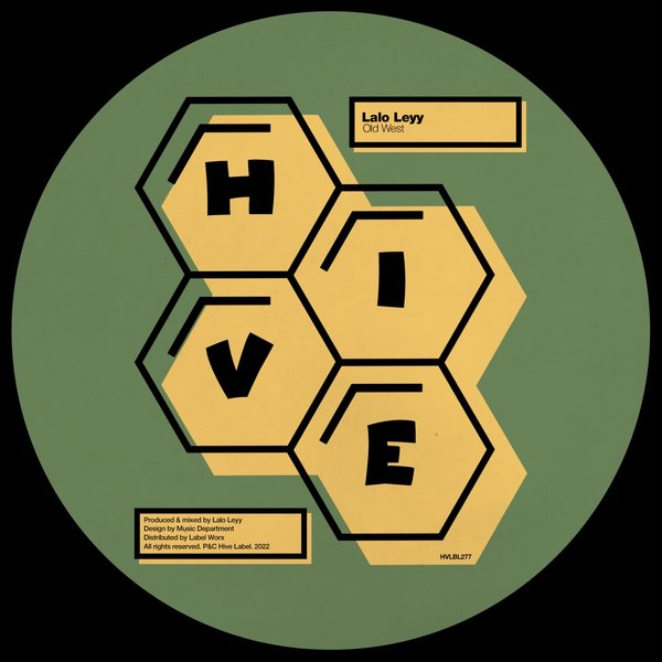 Lalo Leyy - Old West / Hive Label