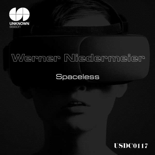 Werner Niedermeier - Spaceless / UNKNOWN season