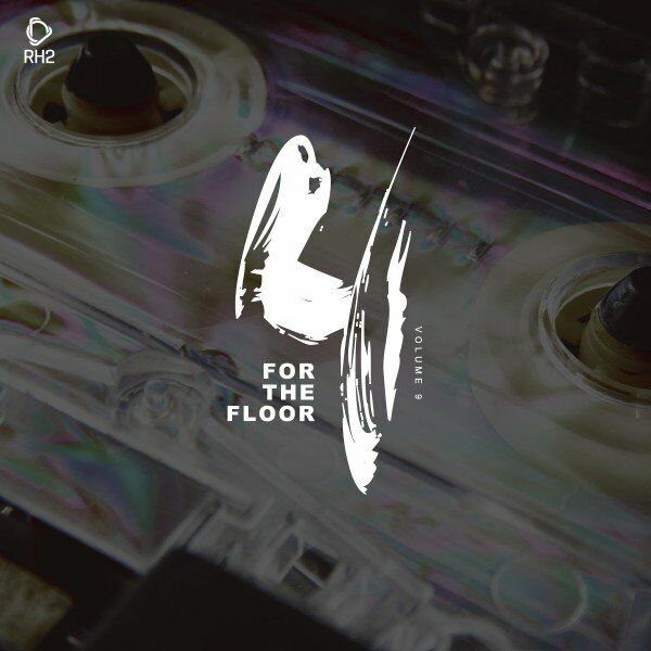 VA - 4 for the Floor, Vol. 9 / RH2