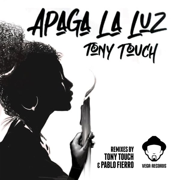 Tony Touch - Apaga La Luz / Vega Records