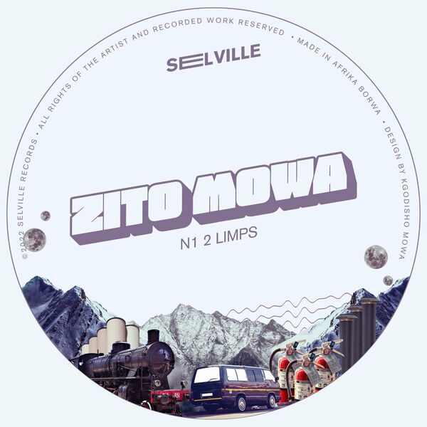 Zito Mowa - N1 2 LIMPS / Selville Records