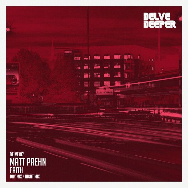 Matt Prehn - Faith / Delve Deeper Recordings