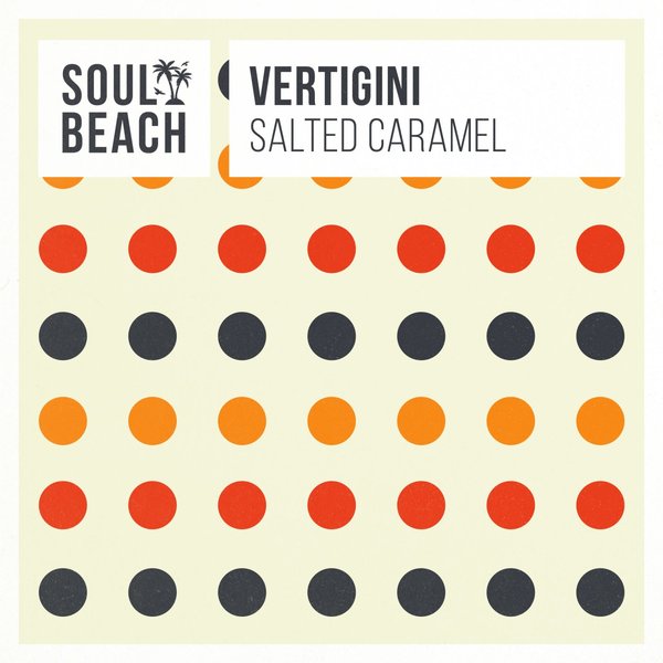 Vertigini - Salted Caramel / Soul Beach Records