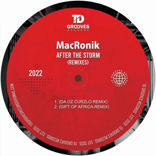 MacRonik - After The Storm (Remixes) / TDGrooves Records